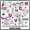 SADFACETHUGGIN - F**k Luv - Single